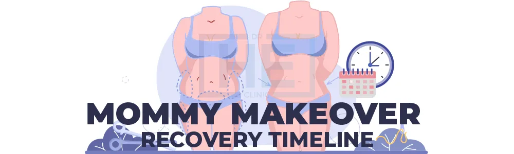 Mommy Makeover Recovery Timeline